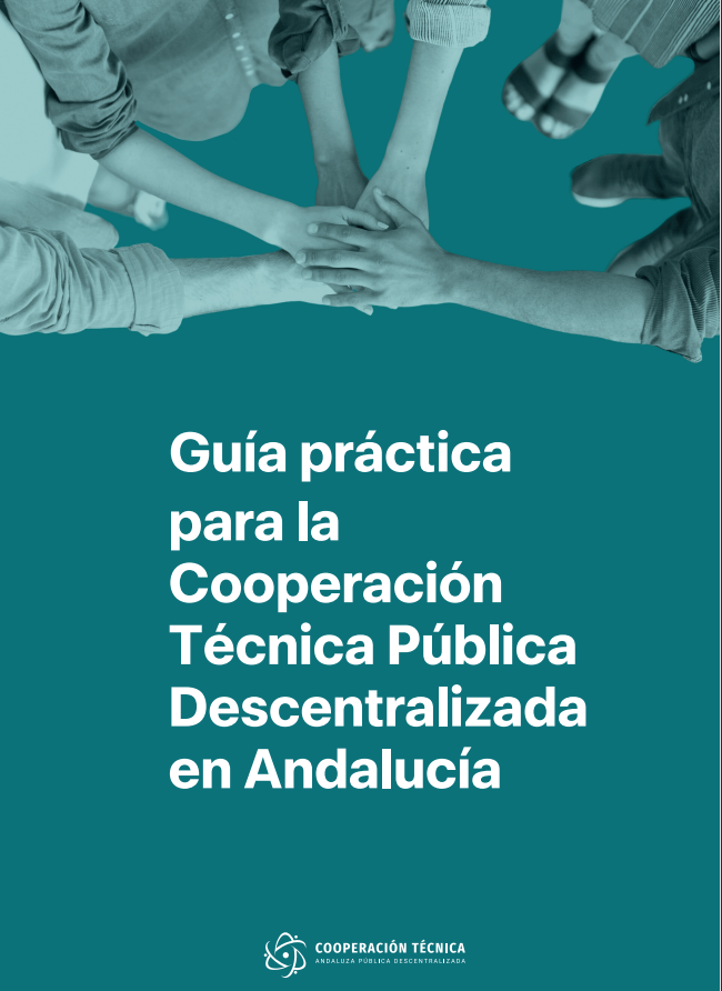 Guía práctica cooperación técnica descentralizada Andalucía